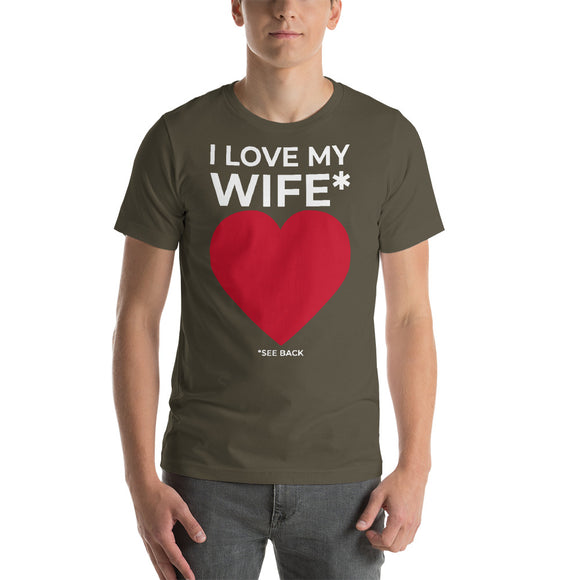 I Love My Wife T-Shirt